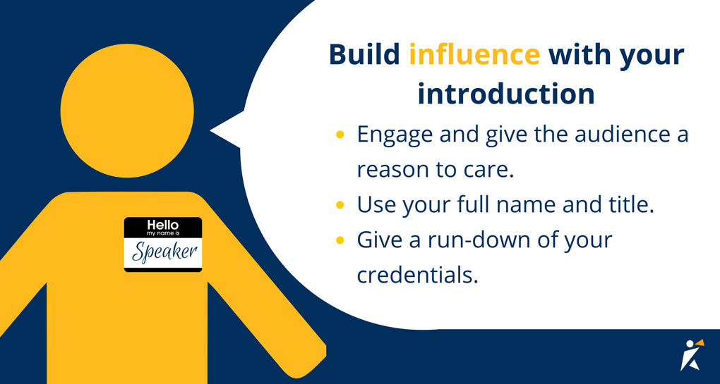 Build influence with your introduction Build influence with your introduction