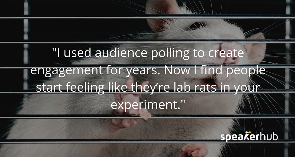 Q:There are obviously a lot of things that are different than presenting to a live room. What are some of the biggest challenges webinar hosts face? A: I think the first thing that people really see as a barrier is not getting visual feedback from their a Ken Molay: Just do polls all the time, and you can give your audience a little something they can click on, and they’ll feel like they’re actively participating. I used that for years. Now I find people start feeling like they’re lab rats in your experiment.
