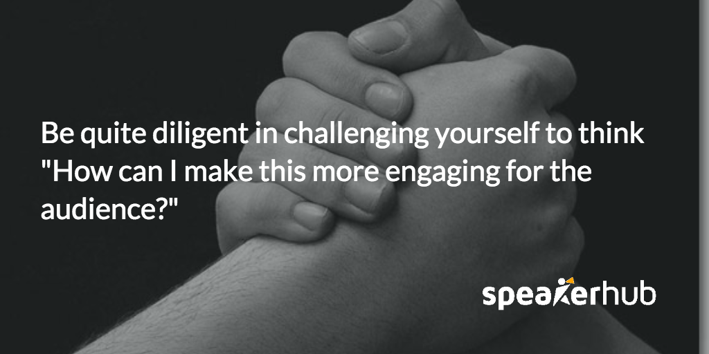 Ben Williams talks about making presentations engaging. Ben Williams: “How can I make this more engaging for the audience?”