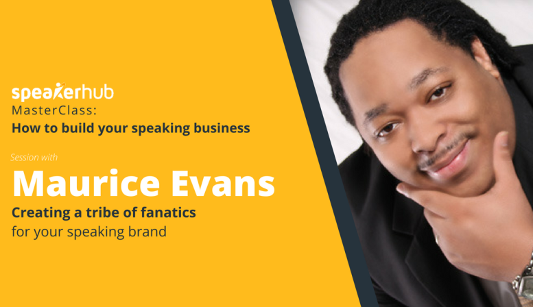MasterClass: Create a Tribe with Maurice W. Evans MasterClass: Create a Tribe with Maurice W. Evans